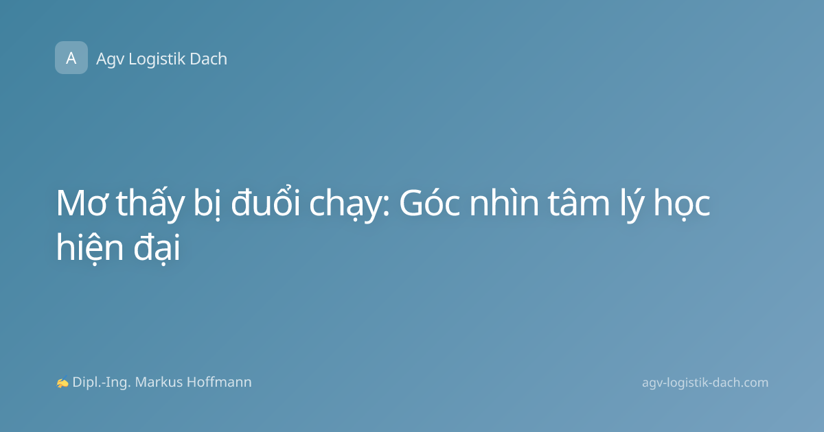 Mơ thấy bị đuổi chạy: Góc nhìn tâm lý học hiện đại